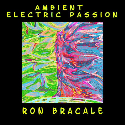 Ambient Electric Passion
